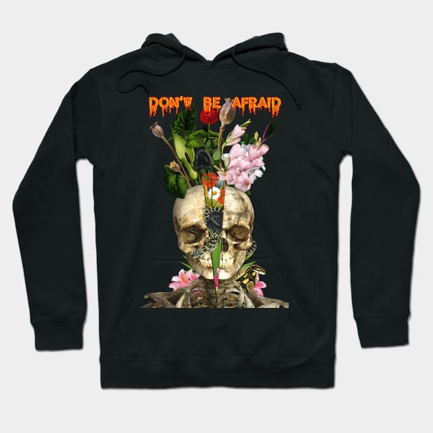 Don't be afraid Hoodie by LanaBanana